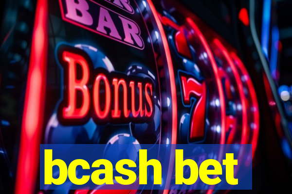 bcash bet